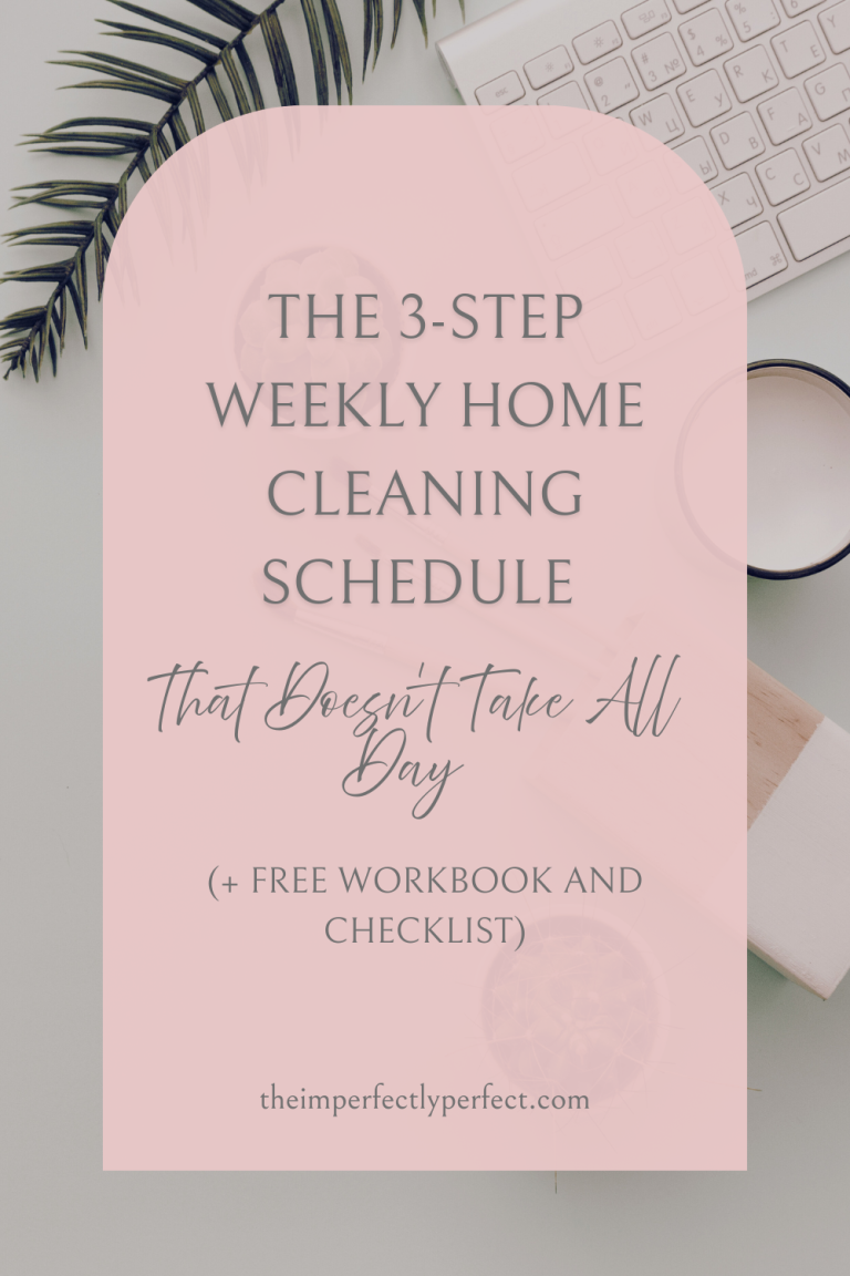 Quote-style graphic for weekly home cleaning schedule blog post with free printable.