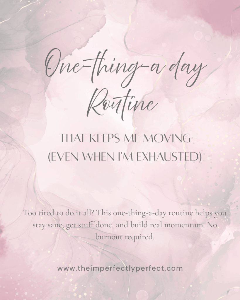 one-thing-a-day routine,
daily reset habit, habit tracker, easy cleaning routine