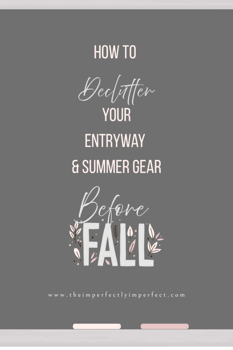 Graphic of chalkboard for back-to-school and get ready for fall season theme, with "How to Declutter Your Entryway." and Summer Gear before Fall."