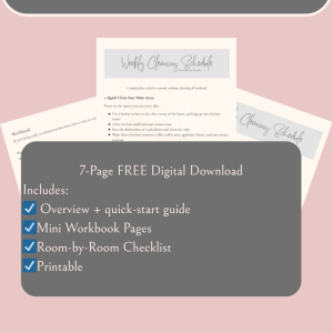 Printable weekly cleaning checklist and workbook for weekly cleaning schedule. Includes room-by-room checklist, prompts for self-care and weekly reflection.
