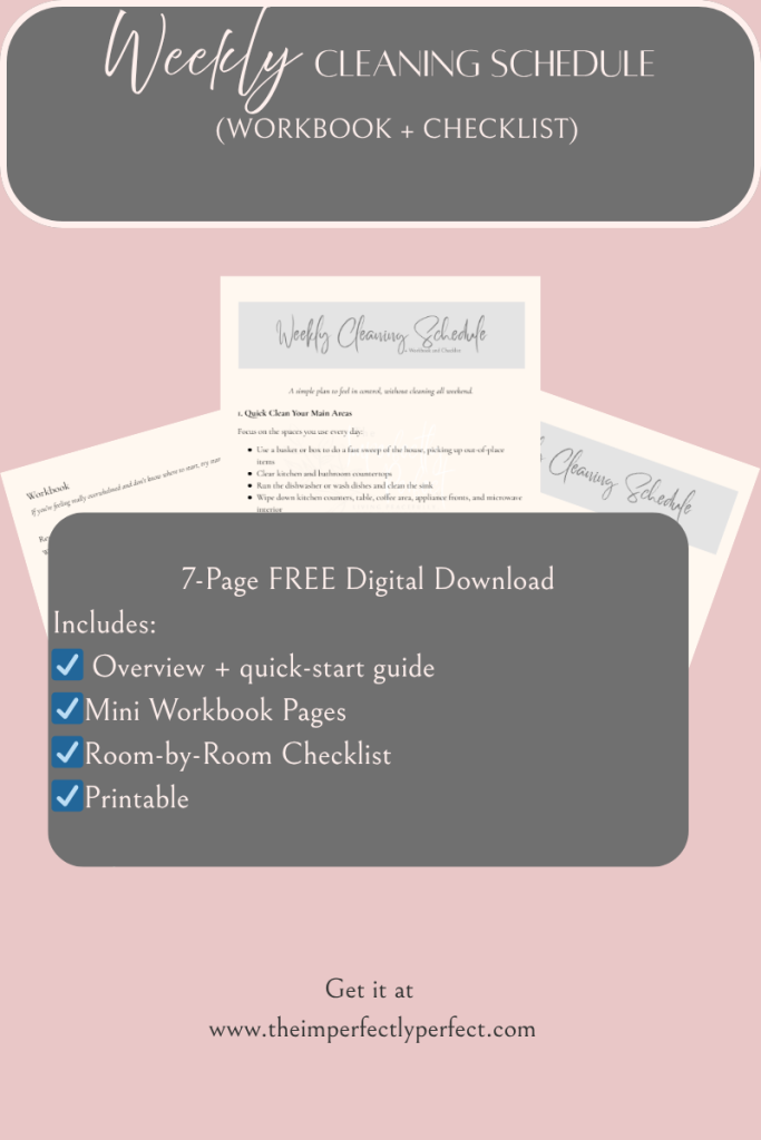 Printable weekly cleaning checklist and workbook for weekly cleaning schedule. Includes room-by-room checklist, prompts for self-care and weekly reflection.